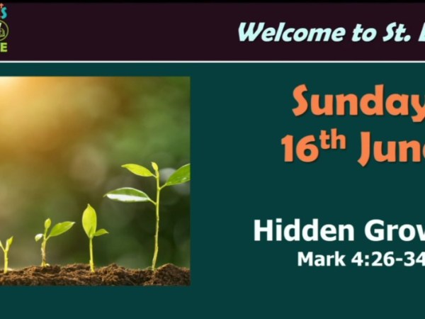 Hidden Growth (Mark&nbsp;4:26-34)