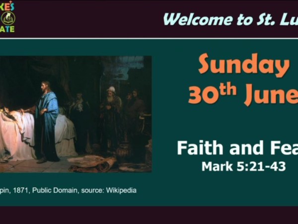Faith and Fear (Mark&nbsp;5:21-43)
