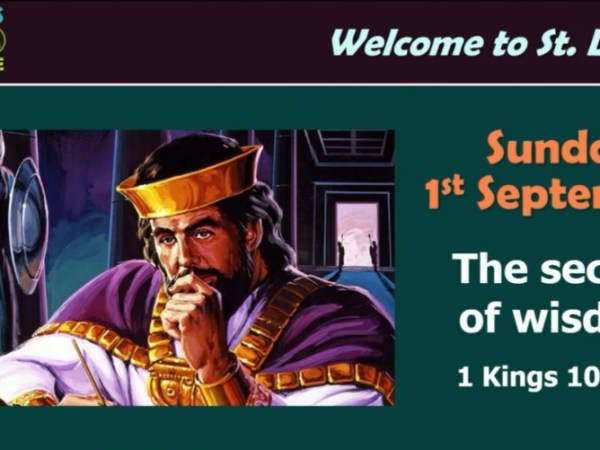 The Secret of Wisdom (1 Kings&nbsp;10:1-13)