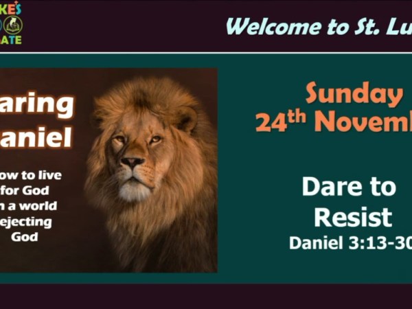 Dare to Resist (Daniel&nbsp;3:13-30)