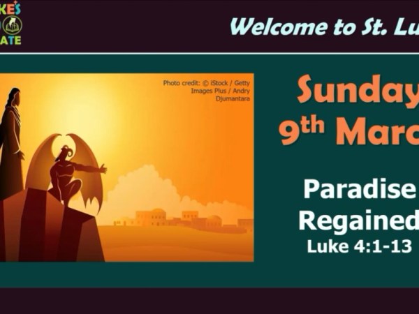 Paradise Regained (Luke&nbsp;4:1-13)