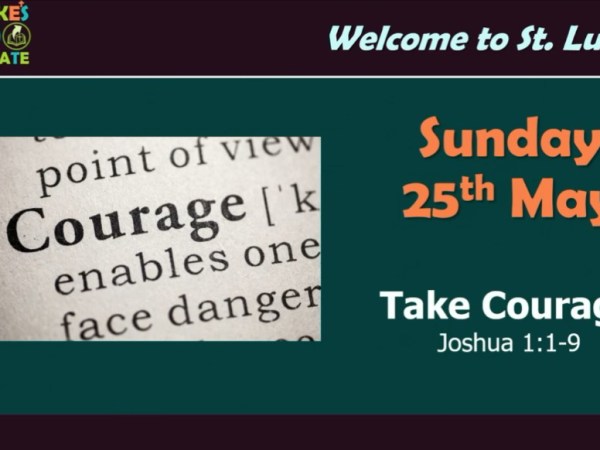 Take Courage (Joshua&nbsp;1:1-9)