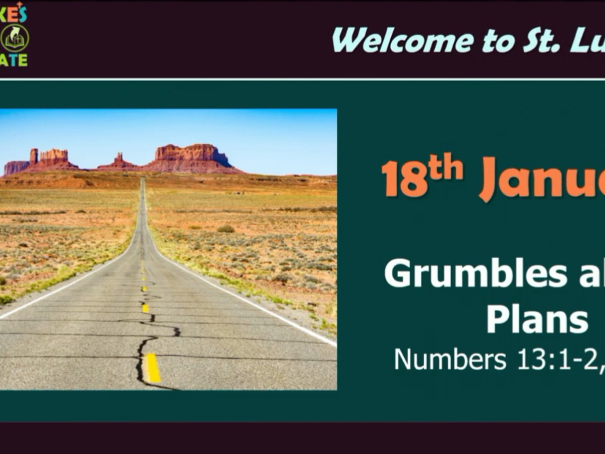 Grumbling about Plans (Numbers&nbsp;13-14)