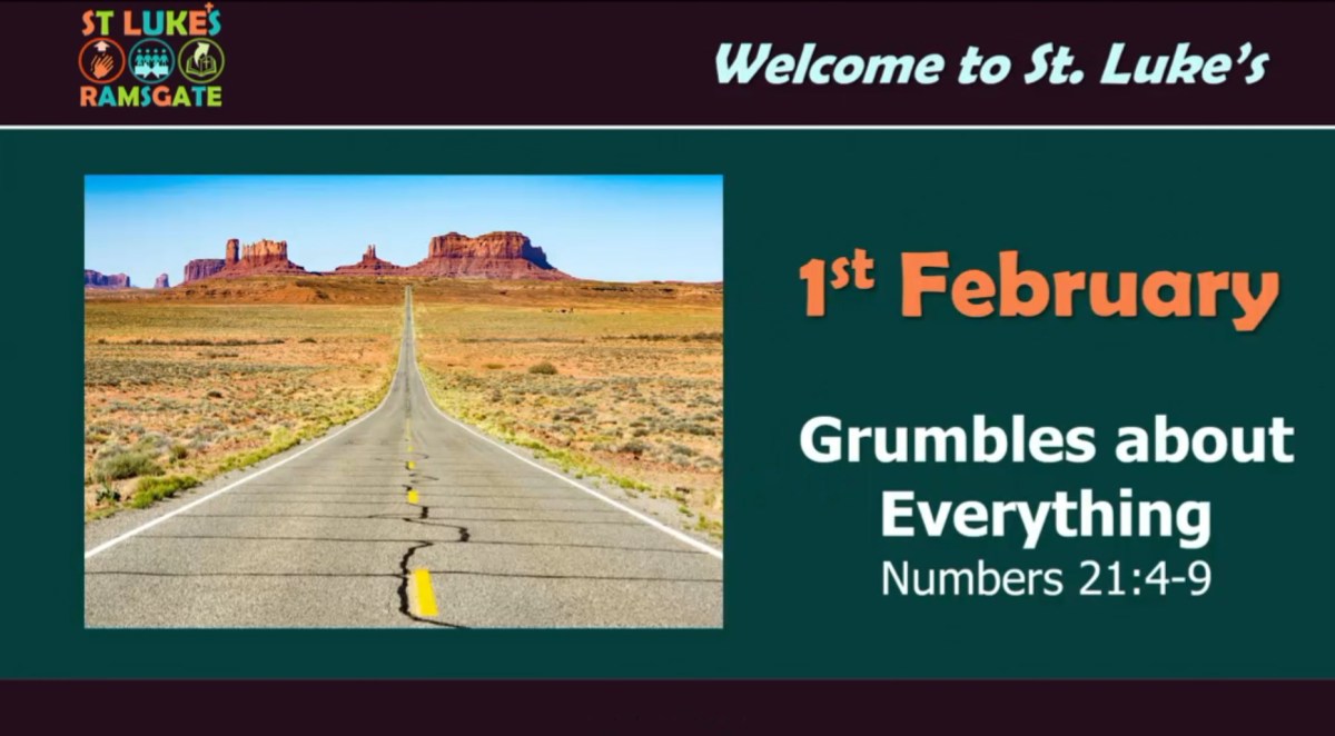 Grumbles about Everything (Numbers&nbsp;21:4-9)