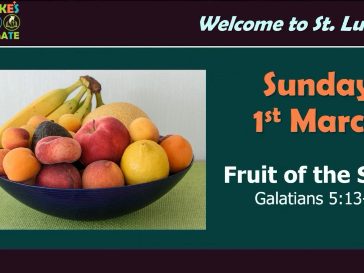 Fruit of the Spirit (Galatians&nbsp;5:13-26)