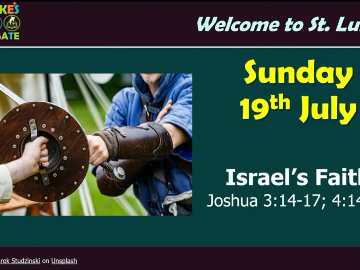 Israel’s Faith (Joshua&nbsp;3-4)